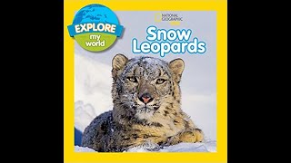 Read with Chimey National Geographic Kids Snow Leopards read aloud [upl. by Kendal]