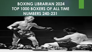 240231 TOP 1000 BOXERS OF ALL TIME 2024 [upl. by Scarito]