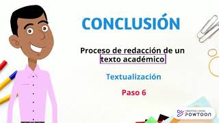 REDACCIÓN DE TEXTOS ACADÉMICOS  621  LA CONCLUSIÓN [upl. by Tiffie558]