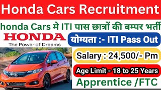 Honda Cars Campus Placement 2024  Honda Tapukara Plant  Honda Company ITI Job Apply  ITI Job 2024 [upl. by Blaine]