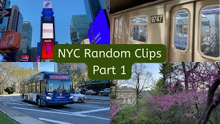 New York City Trip  Random Clips Part 1 [upl. by Oitaroh685]