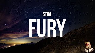 stim  fury Lyrics [upl. by Skylar]