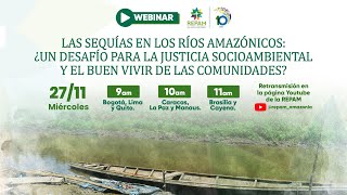 Webinar Sequías en los Ríos Amazónicos [upl. by Annadiana]