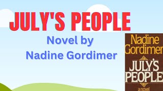 Julys People Novel by Nadine Gordimer in Hindi summary Explanation amp Analysis [upl. by Callie]