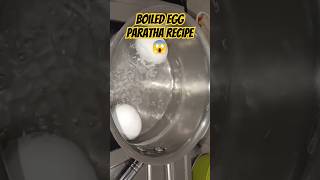 Boiled Egg Paratha Recipe Plz Try It😋 Egg Stuffed Paratha shorts viralshorts recipe paratha [upl. by Ardnac]