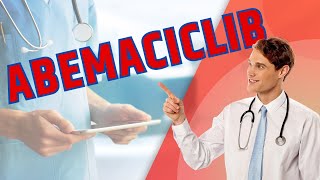 What is Abemaciclib Verzenio What is Abemaciclib used for Dosage and Precautions [upl. by Tarryn]