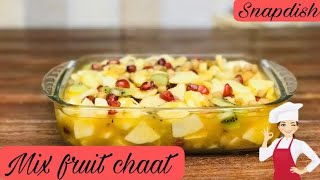 Mix fruit chaat  Fruit chaat recipe  Ramadan special recipes  Iftar special recipes  Snapdish [upl. by Kinna]