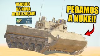 Pegamos A NUKE Usando o NOVO Veiculo RUSSO do UPDATE  BMD4  Warthunder PT  BR [upl. by Sheilah]