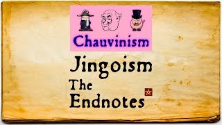 Jingoism The Endnotes [upl. by Finlay500]