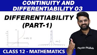 Continuity and Differentiability 03  Differentiability Part1  Class 12 NCERT [upl. by Kawai]