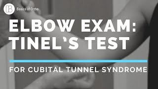 Elbow Exam Tinels Test for Cubital Tunnel SyndromeUlnar Neuropathy [upl. by Gusty663]