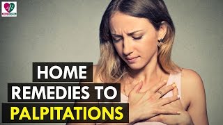 Home Remedies for Palpitations  Health Sutra [upl. by Mendive]