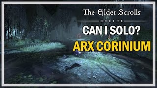 CAN I SOLO Arx Corinium  Episode 6  The Elder Scrolls Online [upl. by Nannaihr594]