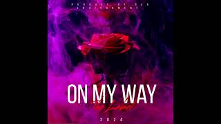 C’MEIJA FT STILES x 3  ON MY WAY  2024 [upl. by Odell]