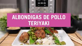 Albóndigas de pollo Teriyaki en Instant Pot®  Instant Pot® Latam [upl. by Chipman]