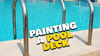 How To Paint A Pool Deck DIY Tips Painting Concrete Pool Decks Painting swimming pools [upl. by Yssenhguahs]