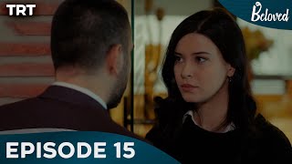 Beloved  Season 1 Episode 15 English Subtitles [upl. by Hobbs]