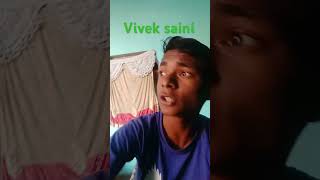 Vivek saini y punjabisong newsong music vivek vlog sainisamaj [upl. by Aitnom]