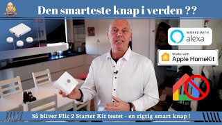 Flic 2 Starter Kit  De Smarteste Knapper du kan få [upl. by Odlanyer]