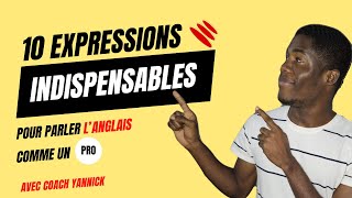 10 Expressions Incontournables pour Parler Langlais Comme un Pro [upl. by Elliven]