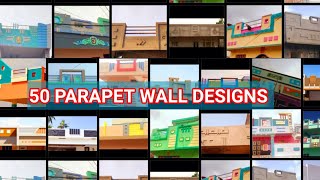 50 Parapet Wall Designs IdeaSmall House Elevation Designs [upl. by Anifur867]