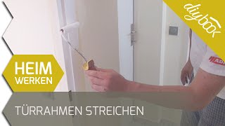 Türrahmen streichen [upl. by Oinotla]