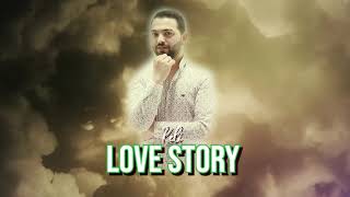 Keli Shikut  Love Story [upl. by Eenahc612]