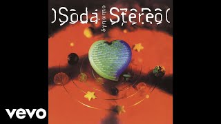 Soda Stereo  Fue Official Audio [upl. by Flem]