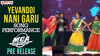 Yevandoi Nani Gaaru Song Dance Performance  MCA Pre Release Event Nani Sai Pallavi  DSP [upl. by Slinkman295]