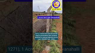 1 Acres land sale Devanahalli Airportconversation land property road  SQUARE Feet  4500 [upl. by Inail574]