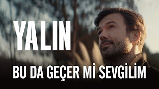 Yalın  Bu da Geçer mi Sevgilim Official Video [upl. by Egres]