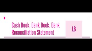 11 CMA Inter Financial Accounting Syllabus 2022 Module 116 Cash book Bank Book amp BRS Part D [upl. by Annelise]