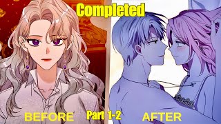 She Was A Healer Who Saved A Wounded Villain And Fell In Love Manhwa Recap Part 12 [upl. by Goodard]