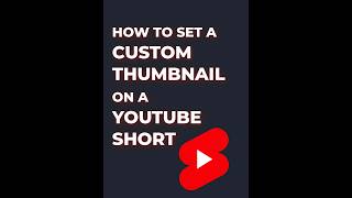 How to select a YouTube Short custom thumbnail in Android and iOS [upl. by Einnalem332]