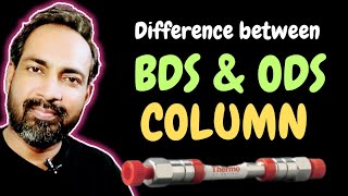 DIFFERENCE BETWEEN BDS amp ODS HPLC COLUMN [upl. by Reitman]