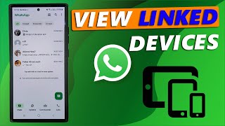 How To See Devices Linked To Your WhatsApp Account [upl. by Rao]