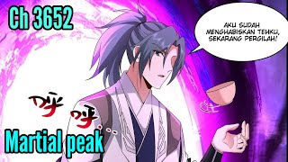 Martial peak ch 3652 Sub indo  misi selesai [upl. by Leia]