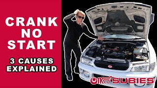 Crank no start on JDM Subaru  3 possible causes  GC8 Version 5 [upl. by Devon]