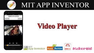 Video Player  MIT APP Inventor [upl. by So]