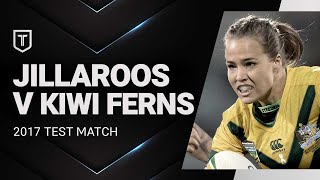 Jillaroos v Kiwi Ferns  Match Highlights  Test Match 2017 [upl. by Cordelia]