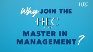 Why join the HEC Paris Master in Management [upl. by Aziaf]