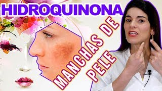 HIDROQUINONA para Manchas de Pele COMO USAR Parte 1 [upl. by Sucy439]