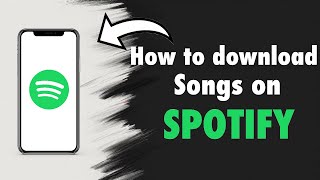 How to download songs on SPOTIFY 2024 [upl. by Laitselec]