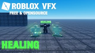 Roblox VFX  Healing OPENSOURCE [upl. by Caves]