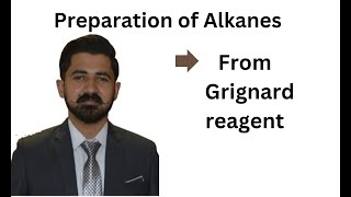 Preparation of Alkanes by Grignard Reagent [upl. by Ordnas]