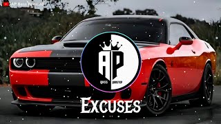 Excuses Slowed  Reverb  AP Bass Boosted [upl. by Dorie440]