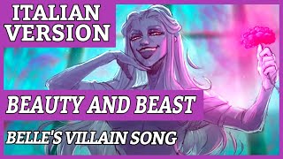 BELLES VILLAIN SONG  Animatic  Tale as Old as Time  ITALIAN VERSION [upl. by Nossyla]