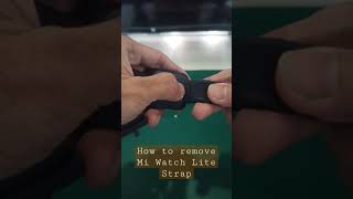 How to remove Mi Watch Lite Strap [upl. by Itsyrc]