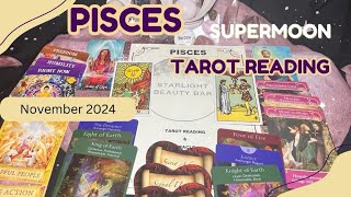 Pisces Supermoon Tarot Reading November 2024 [upl. by Esille525]