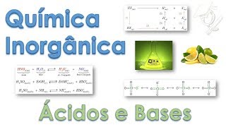 Força de Ácidos e Bases  Química Inorgânica  Equilíbrio Química  Aula 20 [upl. by Eittik]